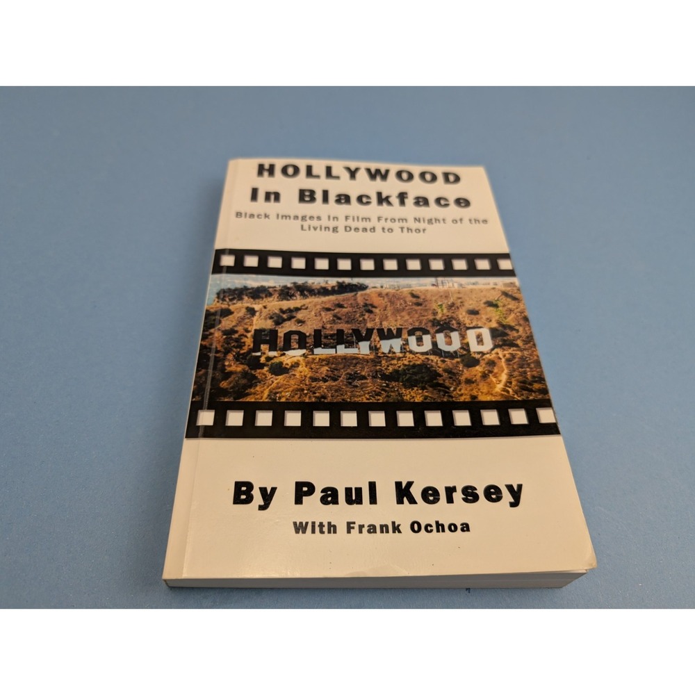 Hollywood in Blackface: Black Images in Film by Paul Kersey, Rare